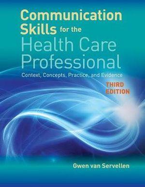 Communication Skills For The Health Care Professional | Zookal Textbooks | Zookal Textbooks