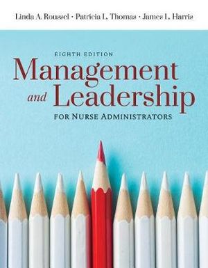 Management And Leadership For Nurse Administrators | Zookal Textbooks | Zookal Textbooks