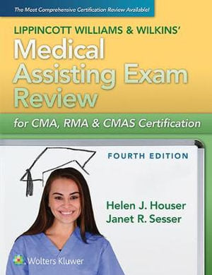 Lippincott Williams & Wilkins' Medical Assisting Exam Review For CMA, RMA & CMAS Certification | Zookal Textbooks | Zookal Textbooks
