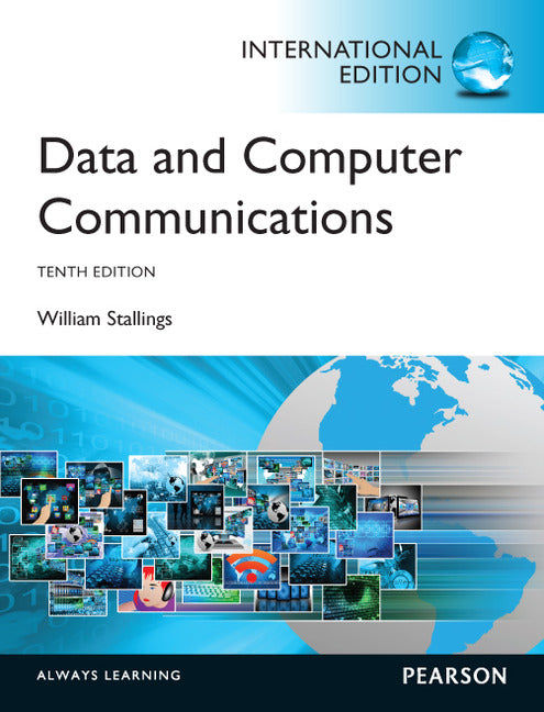 Data and Computer Communications, International Edition | Zookal Textbooks | Zookal Textbooks