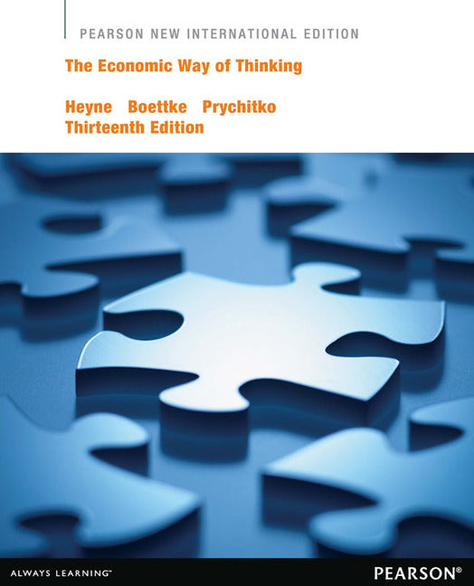 The Economic Way of Thinking, Pearson New International Edition | Zookal Textbooks | Zookal Textbooks