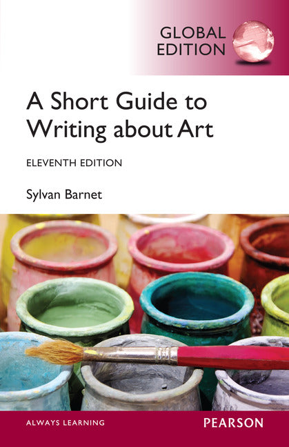 A Short Guide to Writing About Art, Global Edition | Zookal Textbooks | Zookal Textbooks