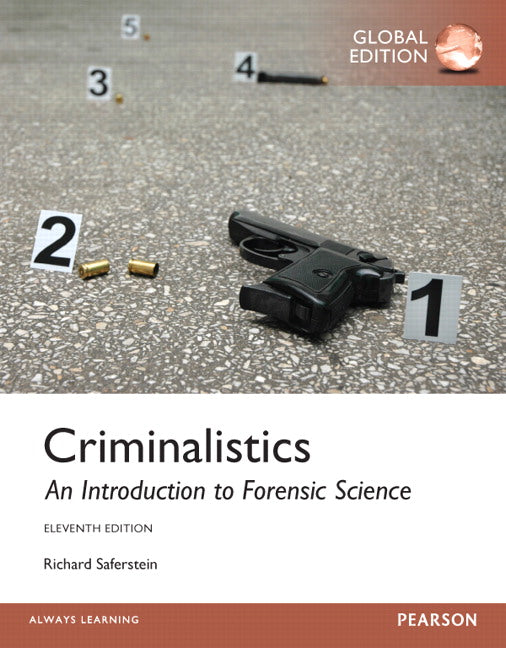 Criminalistics: An Introduction to Forensic Science, Global Edition | Zookal Textbooks | Zookal Textbooks