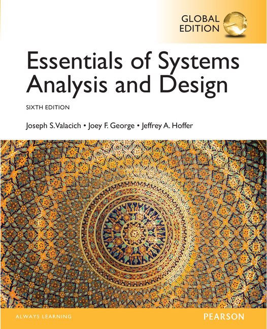 Essentials of Systems Analysis and Design, Global Edition | Zookal Textbooks | Zookal Textbooks