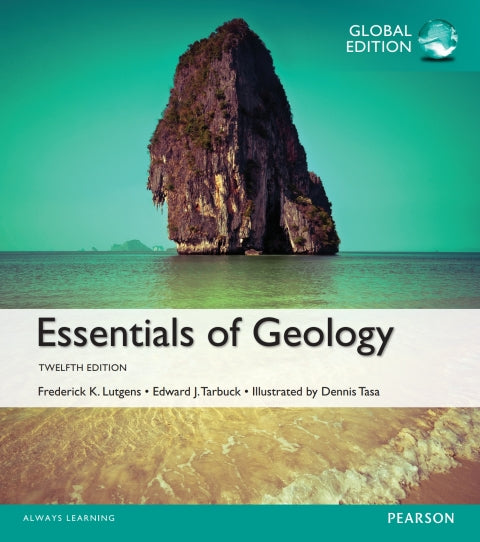 Essentials of Geology, Global Edition | Zookal Textbooks | Zookal Textbooks