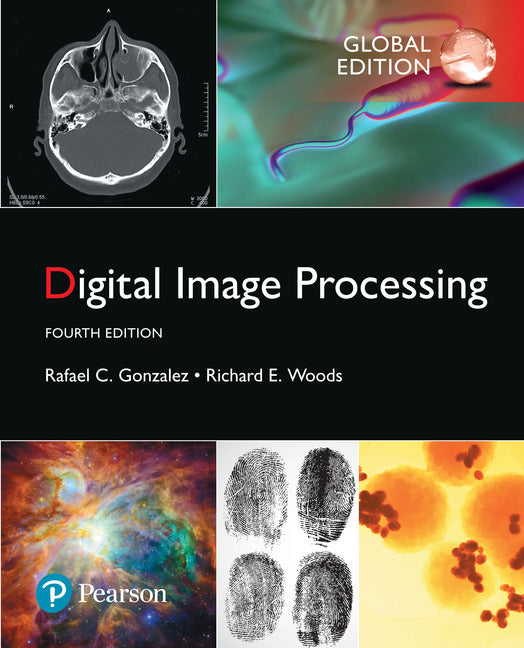 Digital Image Processing, Global Edition | Zookal Textbooks | Zookal Textbooks