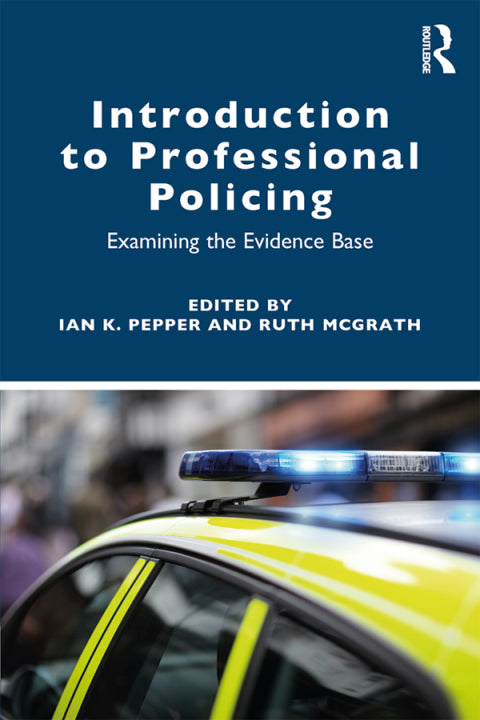 Introduction to Professional Policing | Zookal Textbooks | Zookal Textbooks