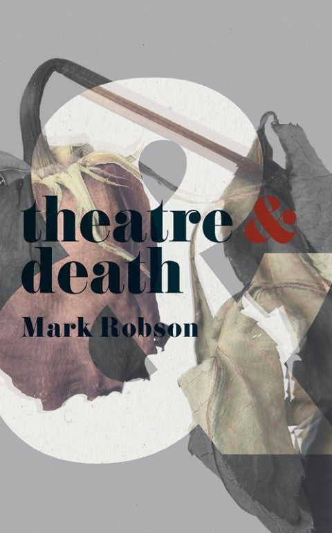 Theatre and Death | Zookal Textbooks | Zookal Textbooks