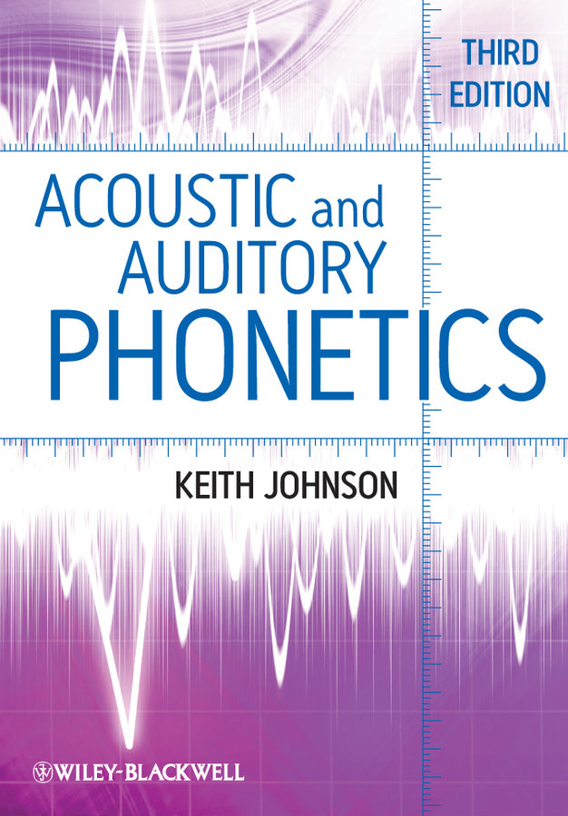 Acoustic and Auditory Phonetics | Zookal Textbooks | Zookal Textbooks