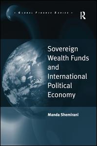 Sovereign Wealth Funds and International Political Economy | Zookal Textbooks | Zookal Textbooks