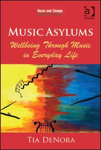 Music Asylums: Wellbeing Through Music in Everyday Life | Zookal Textbooks | Zookal Textbooks