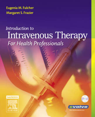 Introduction to Intravenous Therapy for Health Professionals | Zookal Textbooks | Zookal Textbooks