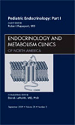 Pediatric Endocrinology, Part I, An Issue of Endocrinology and Metabolism Clinics | Zookal Textbooks | Zookal Textbooks