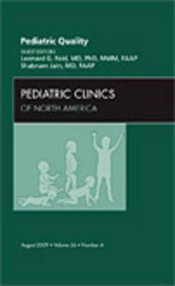 Pediatric Quality, An Issue of Pediatric Clinics | Zookal Textbooks | Zookal Textbooks