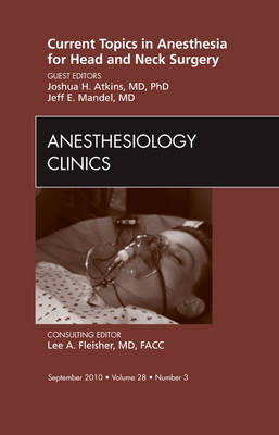 Current Topics in Anesthesia for Head and Neck Surgery | Zookal Textbooks | Zookal Textbooks