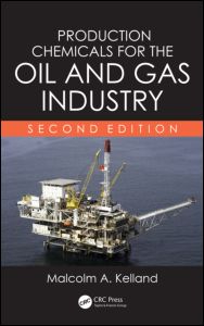 Production Chemicals for the Oil and Gas Industry | Zookal Textbooks | Zookal Textbooks
