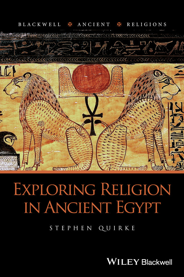 Exploring Religion in Ancient Egypt | Zookal Textbooks | Zookal Textbooks