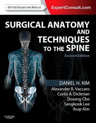 Surgical Anatomy and Techniques to the Spine 2e | Zookal Textbooks | Zookal Textbooks