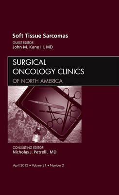 Sarcomas, An Issue of Surgical Oncology Clinics V21-2 | Zookal Textbooks | Zookal Textbooks