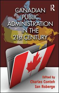 Canadian Public Administration in the 21st Century | Zookal Textbooks | Zookal Textbooks
