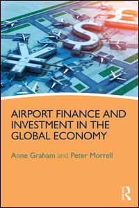 Airport Finance and Investment in the Global Economy | Zookal Textbooks | Zookal Textbooks