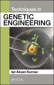 Techniques in Genetic Engineering | Zookal Textbooks | Zookal Textbooks