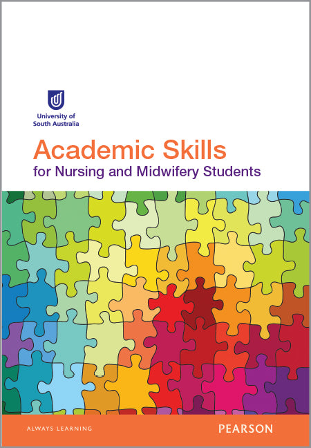 Academic Skills for Nursing and Midwifery Students (Custom Edition) | Zookal Textbooks | Zookal Textbooks