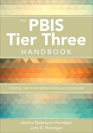 The PBIS Tier Three Handbook | Zookal Textbooks | Zookal Textbooks