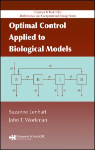 Optimal Control Applied to Biological Models | Zookal Textbooks | Zookal Textbooks