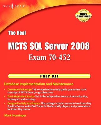 The Real MCTS SQL Server 2008 Exam 70-432 Prep Kit | Zookal Textbooks | Zookal Textbooks