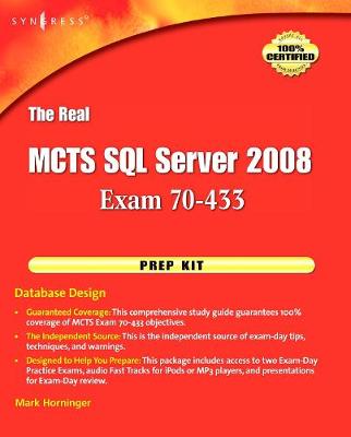 The Real MCTS SQL Server 2008 Exam 70-433 Prep Kit | Zookal Textbooks | Zookal Textbooks