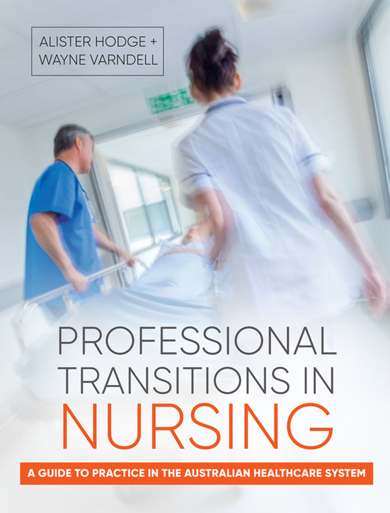 Professional Transitions in Nursing | Zookal Textbooks | Zookal Textbooks