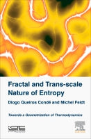 Fractal and Trans-scale Nature of Entropy: Towards a Geometrization of Thermodynamics | Zookal Textbooks | Zookal Textbooks