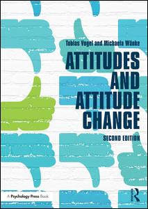 Attitudes and Attitude Change | Zookal Textbooks | Zookal Textbooks