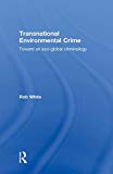 Transnational Environmental Crime | Zookal Textbooks | Zookal Textbooks