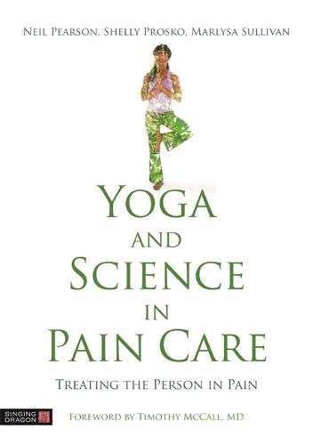 Yoga and Science in Pain Care: Treating the Person in Pain | Zookal Textbooks | Zookal Textbooks