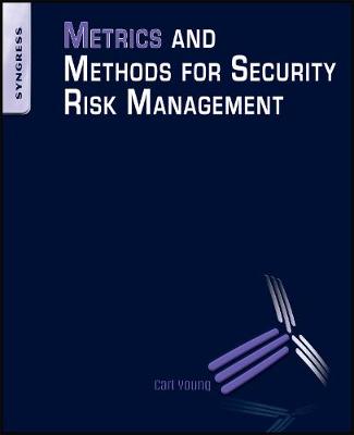 Metrics and Methods for Security Risk Management | Zookal Textbooks | Zookal Textbooks
