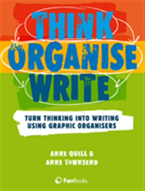 Think Organise Write: Turn Thinking into Writing Using Graphic  Organisers | Zookal Textbooks | Zookal Textbooks