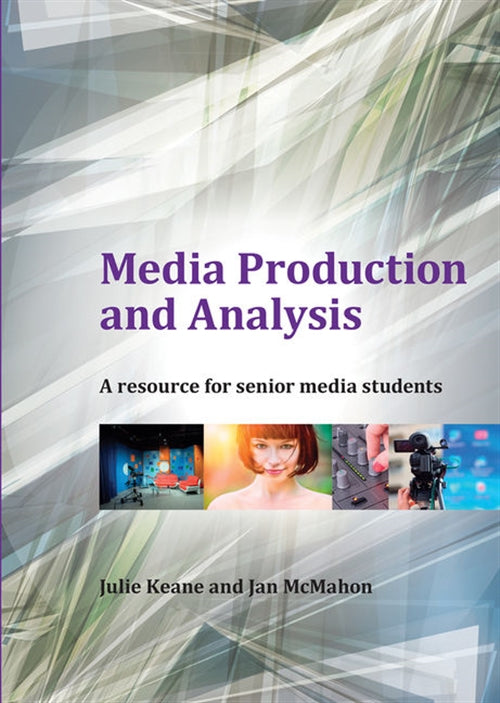  Media Production and Analysis: A Resource for Senior Media Students | Zookal Textbooks | Zookal Textbooks