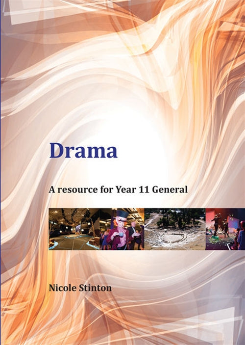 Drama: Year 11 General | Zookal Textbooks | Zookal Textbooks