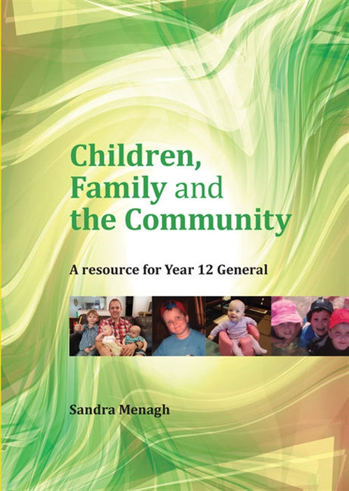 Children, Family and the Community: A Resource for Year 12 General | Zookal Textbooks | Zookal Textbooks