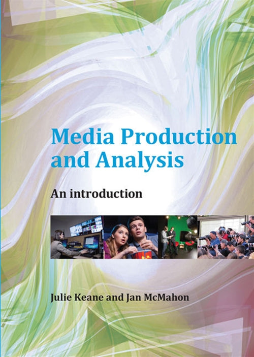  Media Production and Analysis: An Introduction | Zookal Textbooks | Zookal Textbooks