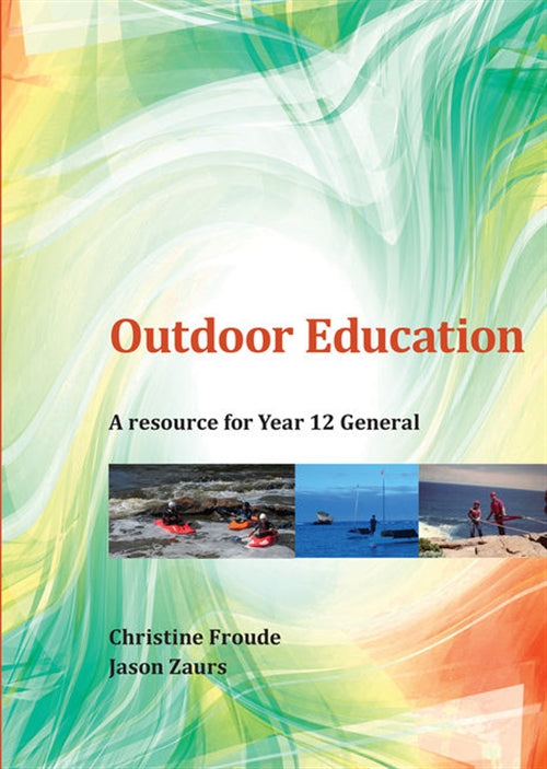  Outdoor Education Year 12 General | Zookal Textbooks | Zookal Textbooks