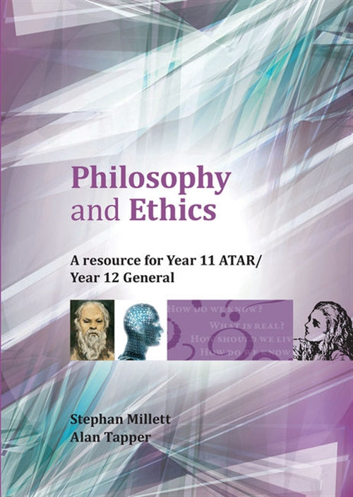 Philosophy and Ethics: Year 11 ATAR/Year 12 General | Zookal Textbooks | Zookal Textbooks