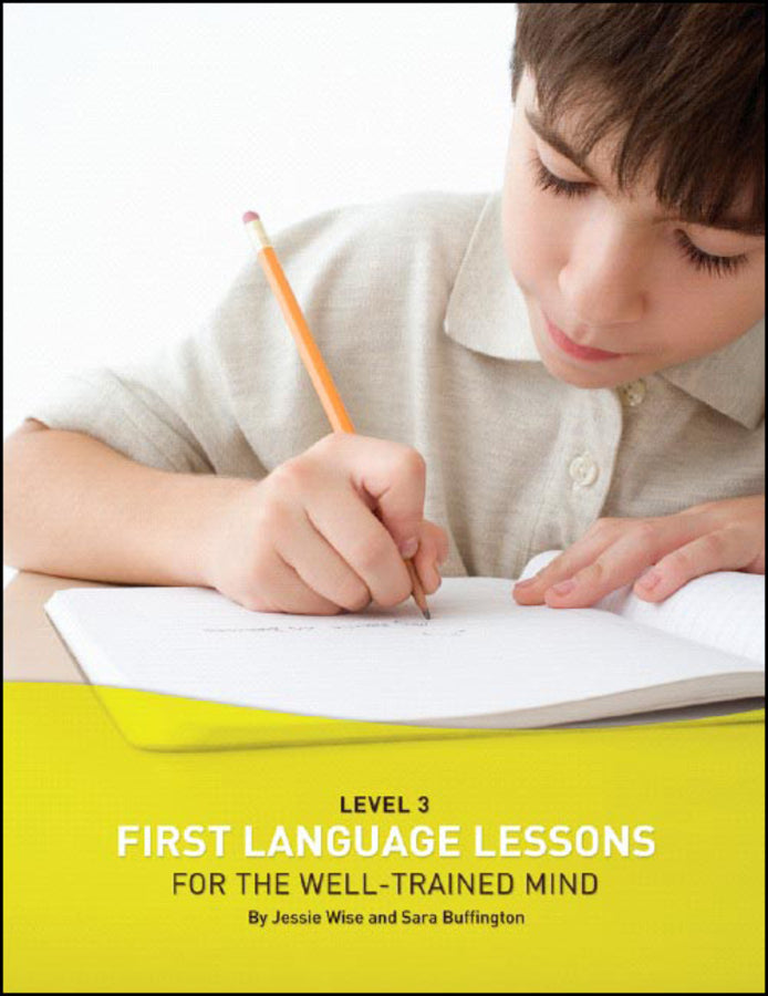 First Language Lessons for the Well-Trained Mind | Zookal Textbooks | Zookal Textbooks