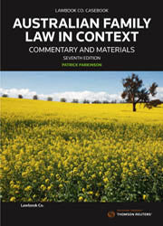 Australian Family Law in Context: Commentary and Materials 7e | Zookal Textbooks | Zookal Textbooks