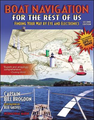 Boat Navigation for the Rest of Us: Finding Your Way By Eye and Electronics | Zookal Textbooks | Zookal Textbooks