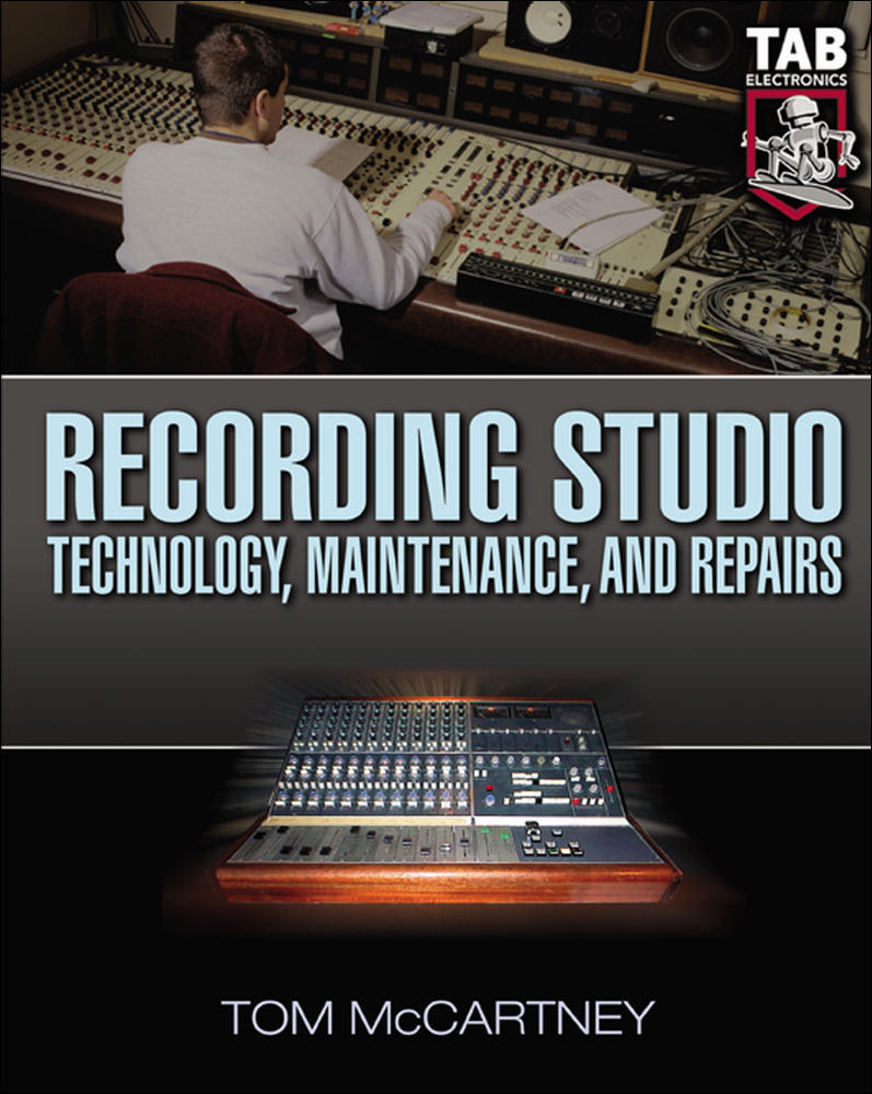 Recording Studio Technology, Maintenance, and Repairs | Zookal Textbooks | Zookal Textbooks