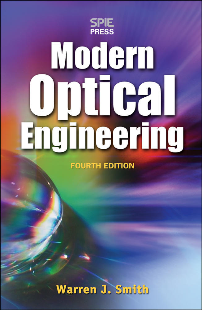 Modern Optical Engineering, 4th Ed. | Zookal Textbooks | Zookal Textbooks