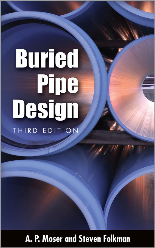 BURIED PIPE DESIGN 3/E | Zookal Textbooks | Zookal Textbooks